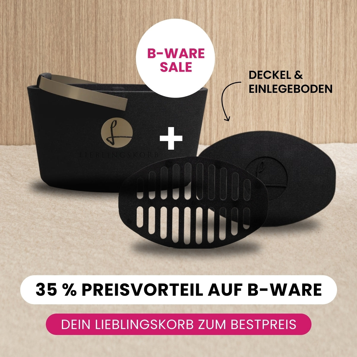 LIEBLINGSKORB B-Ware